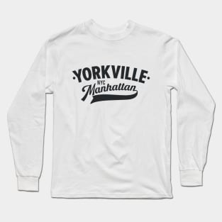 Yorkville Minimalist Logo - Manhattan Chic Apparel - New York City Long Sleeve T-Shirt